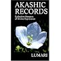Akashic Records: Collective Keepers of Divine Expression