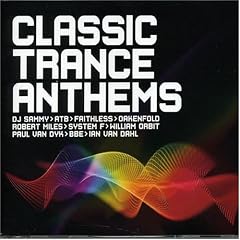 Classic Trance Anthems