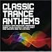 Classic Trance Anthems