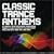 Classic Trance Anthems