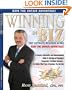 Winning in Biz: The Ultimate Business Guide - Gain the Unfair Advantage
