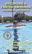 Becoming A Faster Swimmer: Butterfly Swimming