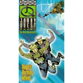 The Real Adventures of Jonny Quest: Rage's Burning Wheel [VHS]