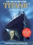 Discovery Of The Titanic (Exploring The Greatest Of All Lost Ships)