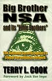 Big Brother NSA & its Little Brother : National Security Agency's Global Survellance Network