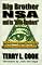 Big Brother NSA & its Little Brother : National Security Agency's Global Survellance Network