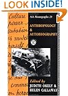 Anthropology and Autobiography
