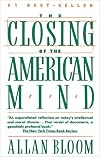 The Closing of the American Mind