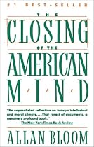 The Closing of the American Mind