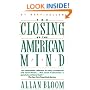 The Closing of the American Mind