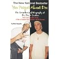 You Forgot About Dre: The Unauthorized Biography of Dr. Dre and Eminem - From N.W.A. to Slim Shady, a Tale of Gangsta Rap, Violence, and Hit Records book cover