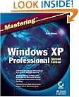 Mastering Windows XP Professional