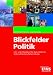 Blickfelder Politik. Lehrbuch. Nordrhein-Westfalen