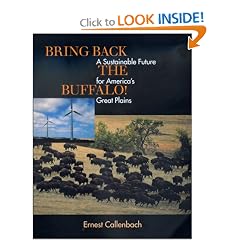 Bring Back the Buffalo!: A Sustainable Future for America's Great Plains