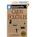 Cajun Folktales (American Storytelling)
