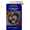 Sufism: The Transformation of the Heart