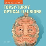 Review Sterling  / Topsy-turvy Optical Illusions (Supervisions)