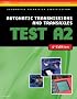 ASE Test Preparation- A2 Automatic Transmissions and Transaxles (Delmar Learning's Ase Test Prep Series)