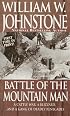 Battle Of The Mountain Man (The Last Mountain Man)