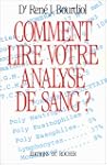Comment lire votre analyse de sang?
