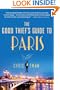 The Good Thief's Guide to Paris: A Mystery (Good Thief's Guides)