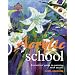 Acrylic School: A Practical Guide to Painting with Acrylic (Reader's Digest Learn-As-You-Go-Guide)
