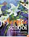 Acrylic School: A Practical Guide to Painting with Acrylic (Reader's Digest Learn-As-You-Go-Guide)