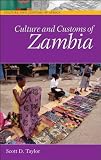Culture and Customs of Zambia (Culture and Customs of Africa)