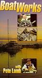 Boat Works, for Boaters and Dreamers of all Ages