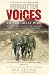 Forgotten Voices of the Great War: A New History of WWI in the Words of the Men and Women Who Were There (Forgotten Voices/the Great War)