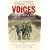 Forgotten Voices of the Great War: A New History of WWI in the Words of the Men and Women Who Were There (Forgotten Voices/the Great War)