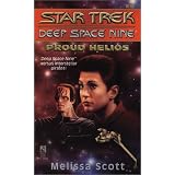 Proud Helios (Star Trek Deep Space Nine, No 9)