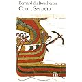 Court Serpent - Grand Prix du Roman de l'Acad�mie Fran�aise 2004