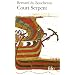 Court Serpent - Grand Prix du Roman de l'Acad�mie Fran�aise 2004