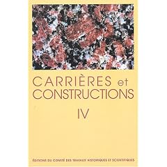 Carri�res et constructions en France et dans les pays limitrophes : Volume 4