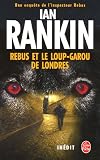 Rebus et le Loup-Garou de Londres