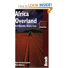 Africa Overland: 4x4� Motorbike� Bicycle� Truck (Bradt Travel Guides)