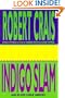 Indigo Slam: An Elvis Cole Novel (Elvis Cole Novels)