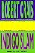 Book Indigo Slam: An Elvis Cole Novel (Elvis Cole Novels)