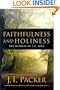 Faithfulness and Holiness: The Witness of J.C. Ryle
