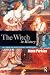 The Witch in History: Early Modern and Twentieth-century Representations