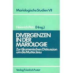 Divergenzen in der Mariologie. Zur �kumenischen Diskussion um die Mutter Jesu