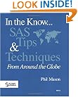 In the Know...SAS Tips & Techniques From Around the Globe