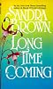 Long Time Coming