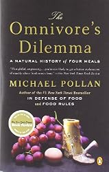 The Omnivore's Dilemma: A Natural History of Four Meals