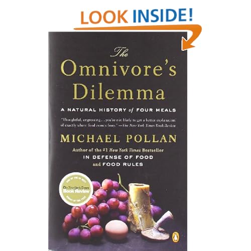 The Omnivore's Dilemma: A Natural History of Four Meals