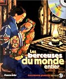 Revue Gallimard jeunesse  / Les berceuses du monde entier