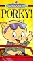 Porky! [VHS]