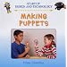 Making Puppets (Start-Up Design and Technology)