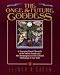 Once and Future Goddess